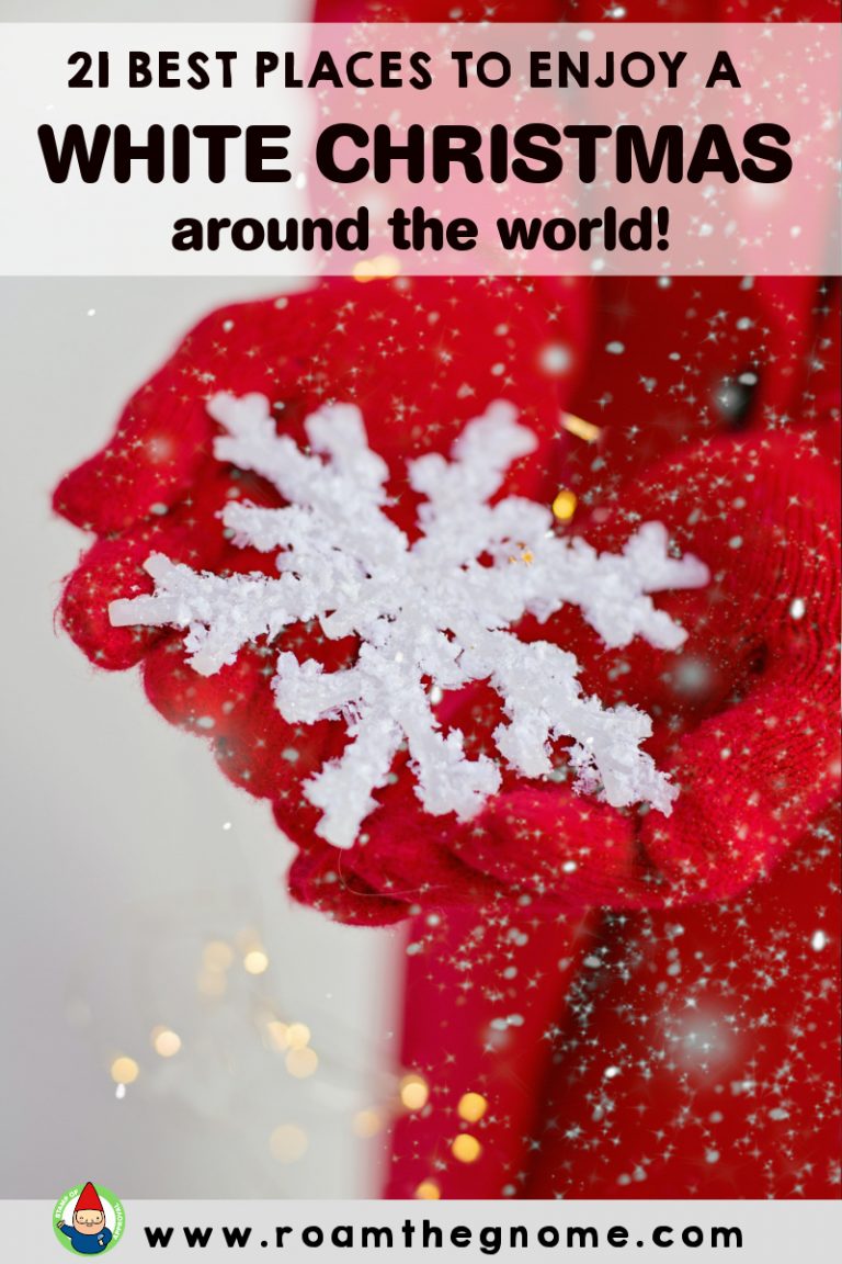21 BEST WHITE CHRISTMAS DESTINATIONS AROUND THE WORLD!