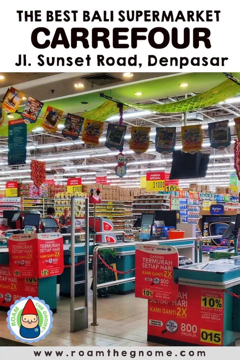 Ultimate Guide To Carrefour Bali Supermarket In Kuta