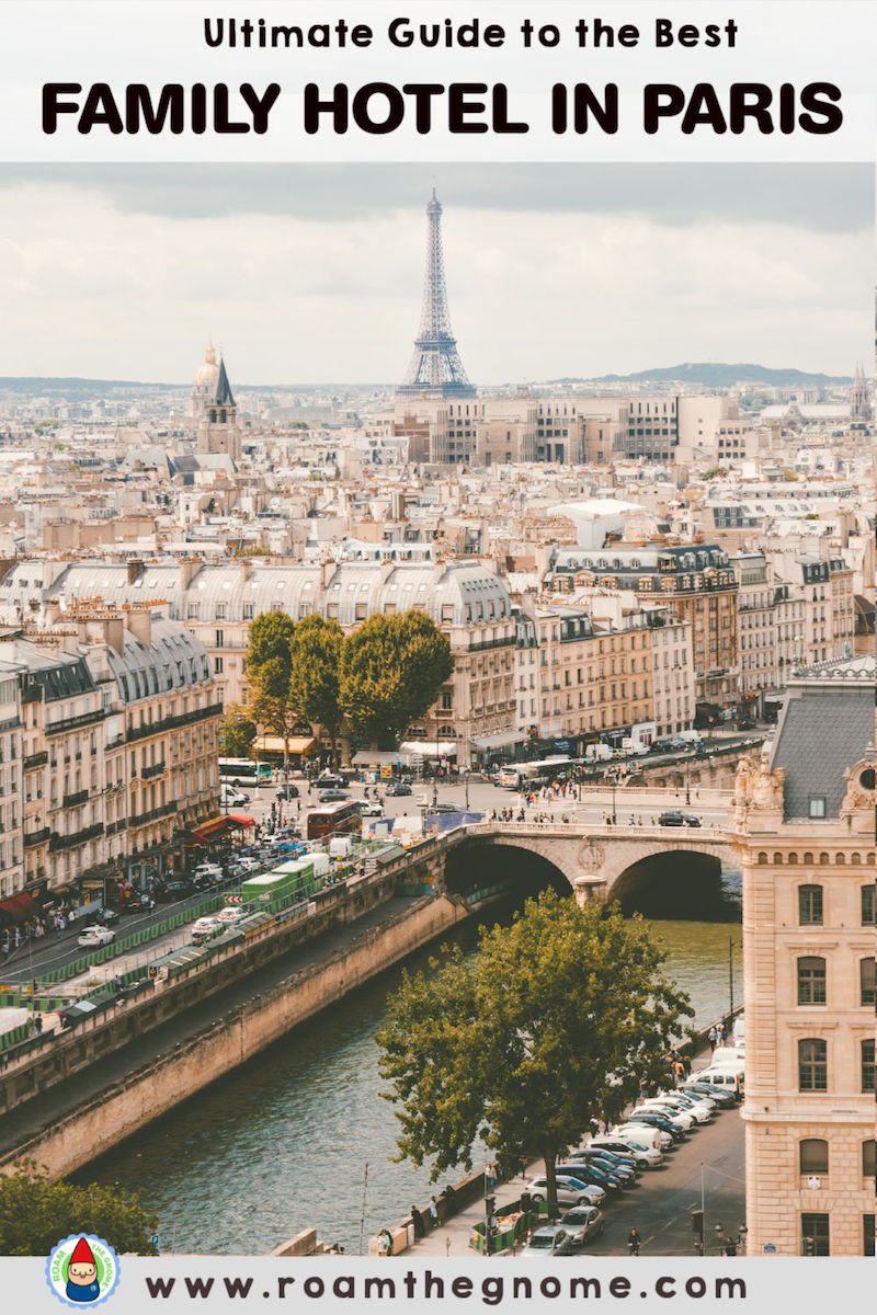 PIN best paris hotel for families