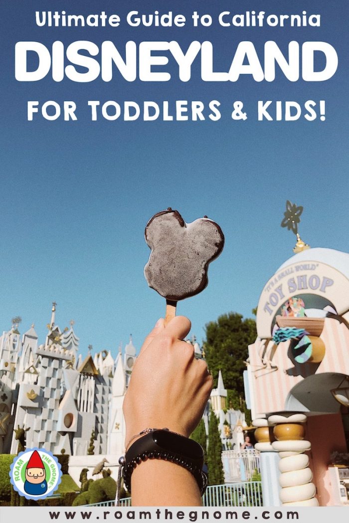 THE ULTIMATE GUIDE TO DISNEYLAND FOR TODDLERS