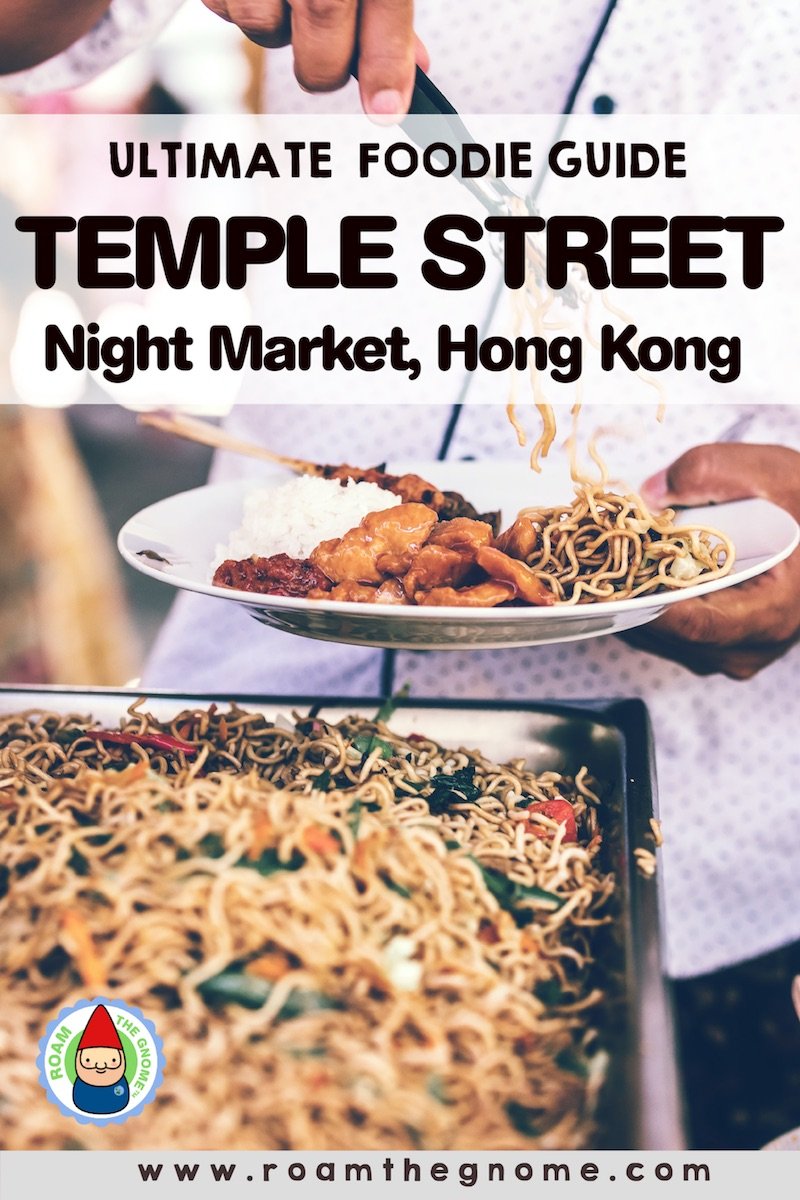 PIN what to buy at temple street night market - hong kong street food 800