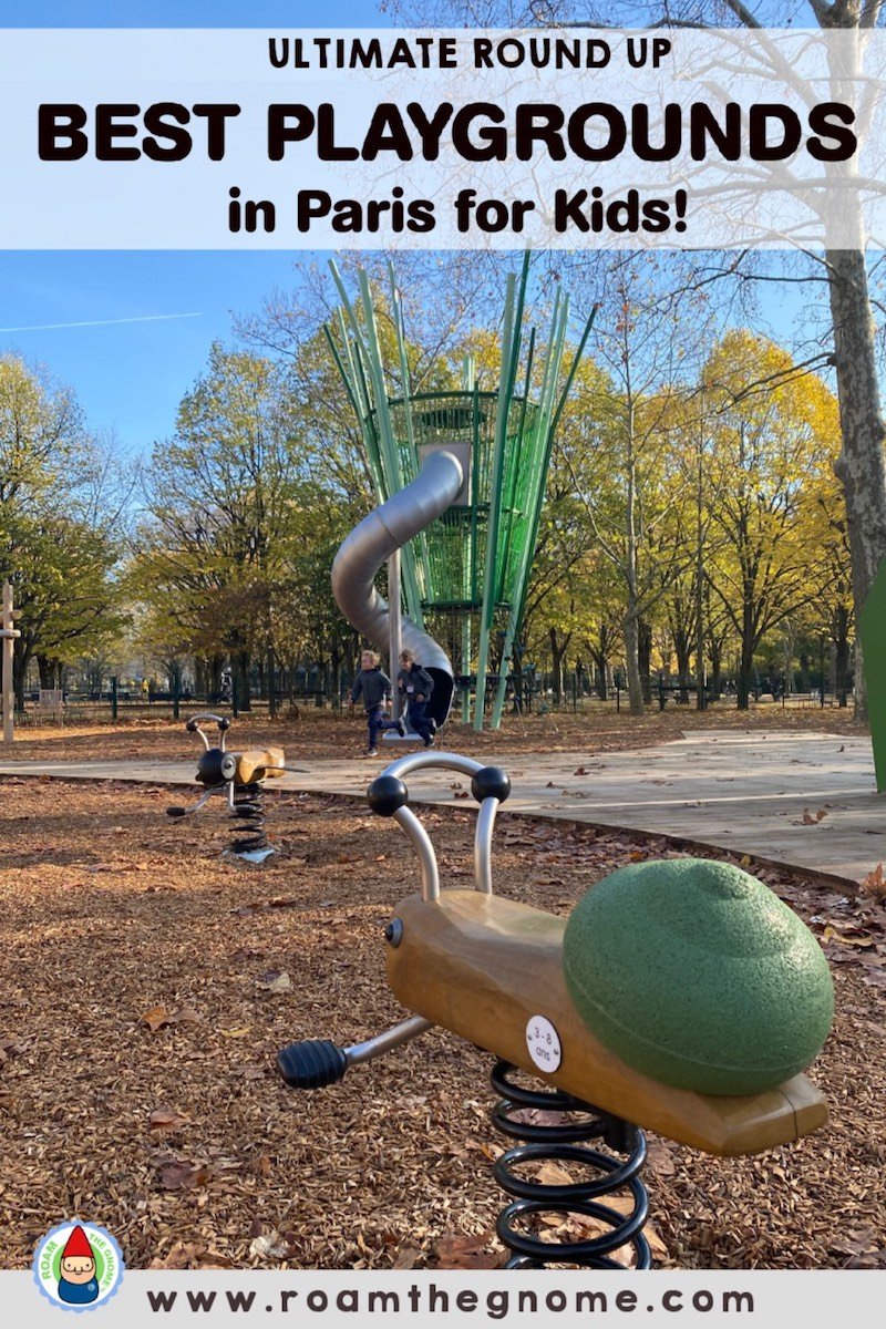 ROUNDUP OF THE BEST PLAYGROUNDS IN PARIS