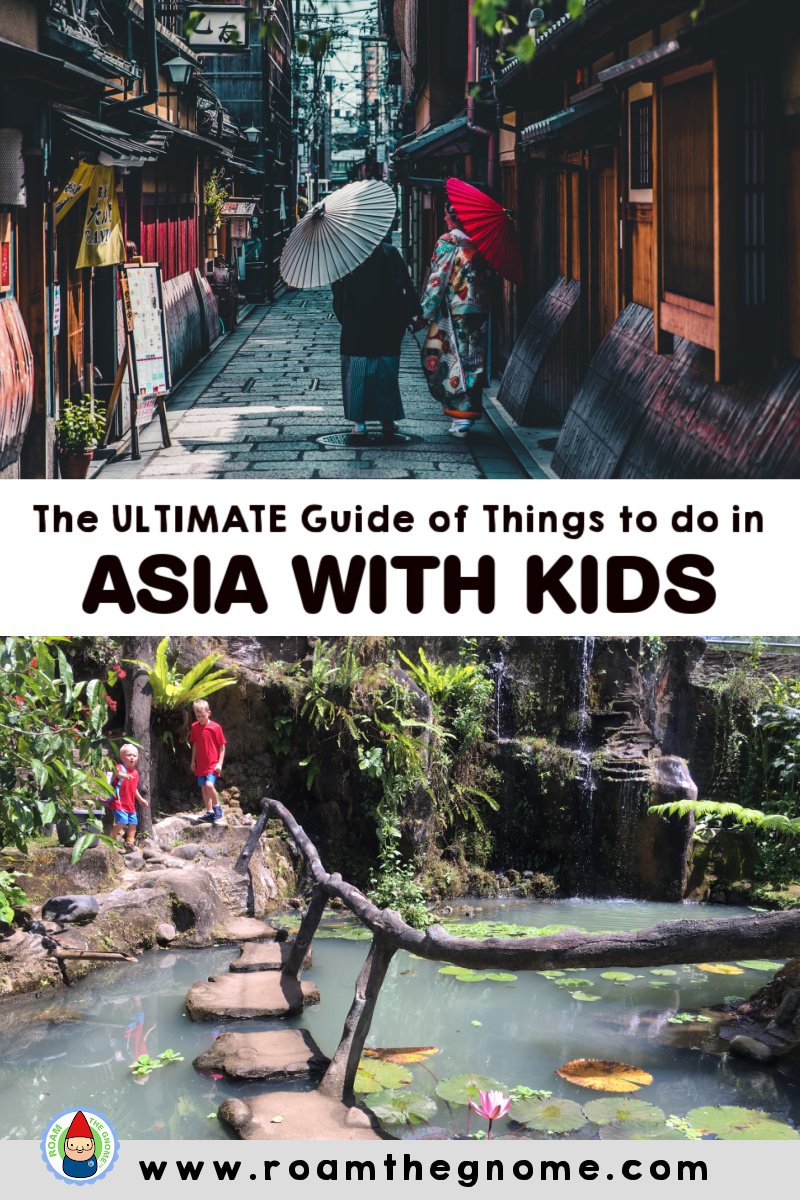 PIN things to do in asia with kids